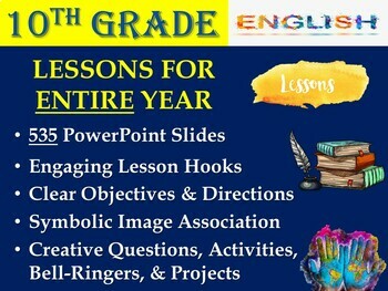 Preview of 10th Grade English ELA Lessons in PowerPoint Slides for FULL Year (42 Weeks)