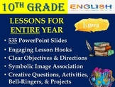 10th Grade English ELA Lessons in PowerPoint Slides for FU