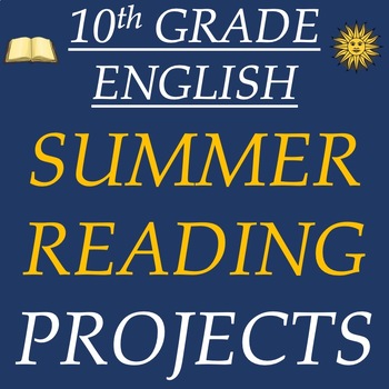 Preview of 10th Grade English ELA Summer Reading Project Options – Novels, Prompts, Rubrics