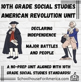 10th Grade Social Studies: The American Revolution