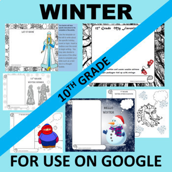 Preview of 10th Tenth Sophomore Grade GOOGLE Winter Writing Activity Templates