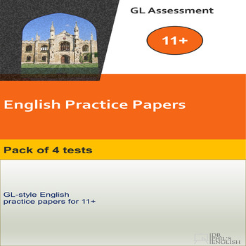 Preview of 11+ English Practice Papers (GL Style). Comprehension & SPAG. 4 Papers.