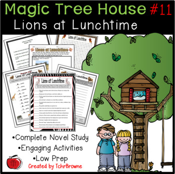 Preview of #11 Magic Tree House- Lions at Lunchtime Novel Study Activities