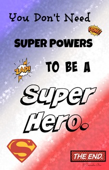 11 x 17 Poster- You Don't Need Super Powers Super Hero PBIS Guidance ...