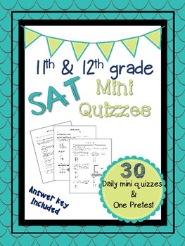 Preview of 11th & 12th Grade SAT Prep Mini Quizzes