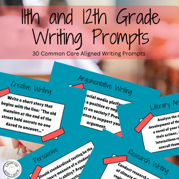 Preview of 11th & 12th Grade Writing Prompts