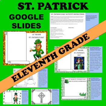 Preview of 11th Eleventh Grade Junior GOOGLE St. Patrick's Day Writing Activity Templates
