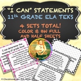 11th Grade ELA "I CAN" Statements ~ TEKS