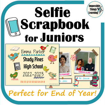 Preview of 11th Grade End of the Year Memory Book: A Digital Selfie Scrapbook for Juniors
