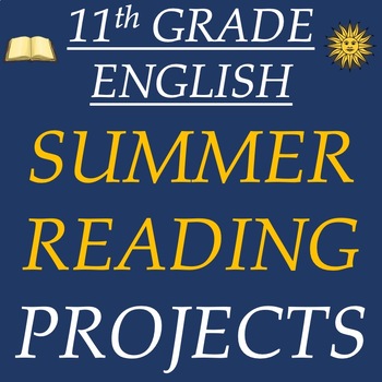 Preview of 11th Grade English ELA Summer Reading Project Options – Novels, Prompts, Rubrics