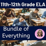 Preview of 11 & 12 Grade English ELA Year Long or Semester Long Unit & Save over 30%