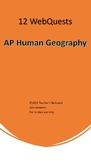 12 AP Human Geography WebQuests