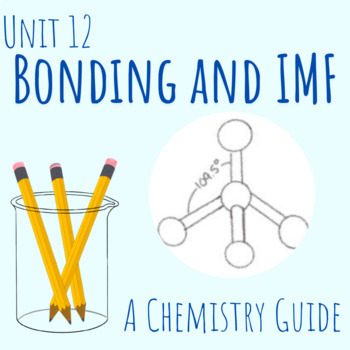 Preview of 12 - Bonding and IMF Honors Chemistry Notes with I do, We do, You Do Questions