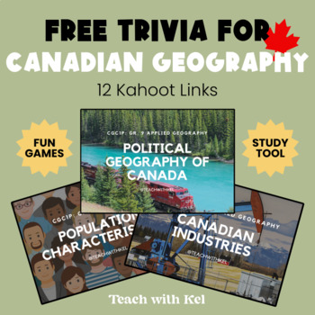 Preview of 12 Canadian Geography Quiz Trivia Kahoot Links