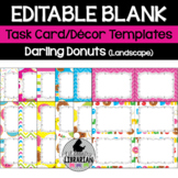 12 Darling Donuts Editable Task Cards/Decor Templates PPT 