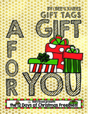 12 Days of Christmas: A Gift For You - Gift Tags