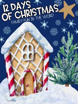 Preview of 12 Days of Christmas - Family Fun in the Word