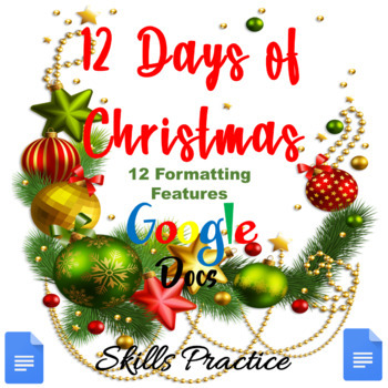 Preview of 12 Days of Christmas Google Docs Formatting Activity Pages