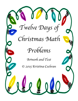 Preview of 12 Days of Christmas Math- 4th Grade Version