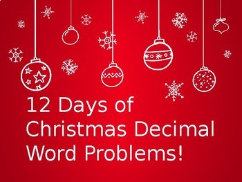 Preview of 12 Days of Christmas - Multiplying Decimal Word Problems