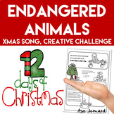 12 Days of Christmas STEAM Challenge |  Endangered Animals