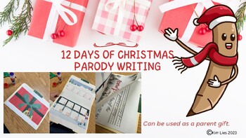 Preview of 12 Days of Christmas: Student Writing Parody