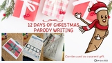 12 Days of Christmas: Student Writing Parody