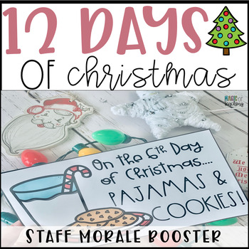 Preview of 12 Days of Christmas for Staff - Editable Staff Morale Booster