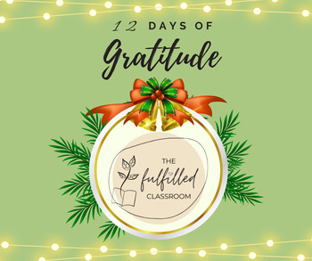 Preview of 12 Days of Gratitude & Christmas Gratitude Prompts Suitable for All Ages