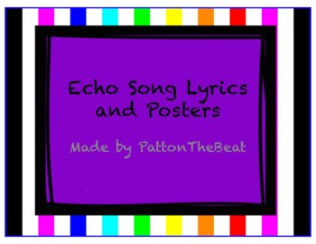 Preview of 11 Echo Song Posters with Lyrics on the Back!