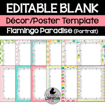 Preview of 12 Editable Flamingo Paradise Poster Templates (Portrait) Classroom Decor PPT