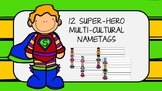 12 Editable Multi-cultural Superhero Name-tags