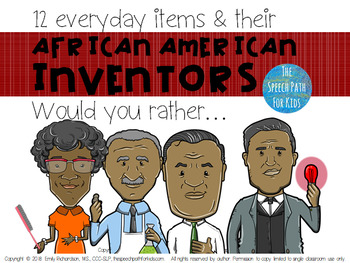 Preview of 12 Everyday Inventions and their African American Inventors - Would You Rather