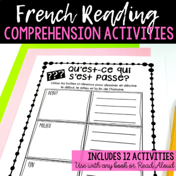 Preview of 12 FRENCH Reading Responses / 12 activités de compréhension