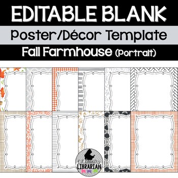 Preview of 12 Fall Farmhouse Editable Poster Templates (Portrait) Classroom Decor PPT