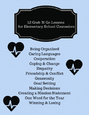 12 Grab 'N Go Lesson Plans for School Counselors