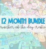 12 MONTH BUNDLE Number of the Day Craftivity Math Craft Pl