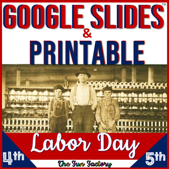Preview of Labor Day Google Classroom ™ Digital AND Printable