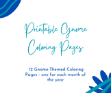 12 Printable Gnome Coloring Pages for Learning Months of the Year