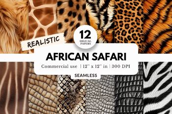 Preview of 12 Realistic African Safari Animal Digital Paper, Seamless Patterns, Backgrounds