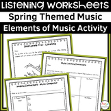 Spring Themed Music Listening Worksheets