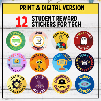 Preview of 12 Student Reward Sticker Badges for Tech Subject- Print and Digital