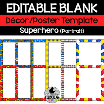 Preview of 12 Superhero Editable Poster Templates (Portrait) Classroom Decor PPT
