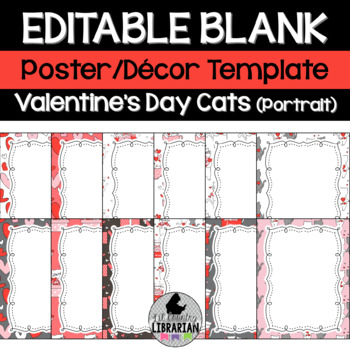 Preview of 12 Valentine's Day Cats Editable Poster Decor Templates Portrait PPT or Slides™