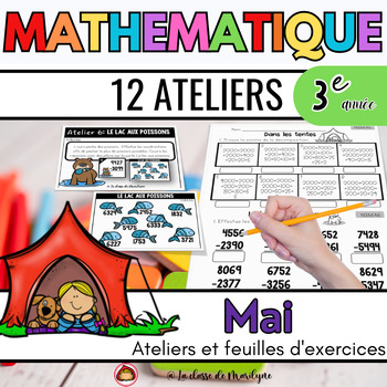 Preview of 12 ateliers math Mai 3e année