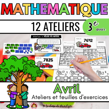 Preview of 12 ateliers math avril 3e année