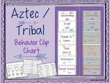 Aztec / Tribal Behavior Clip Chart