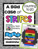 120 Chart - A Bad Case of Stripes