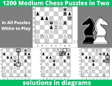 1200 Medium Chess Puzzles in Two Moves - Chess Kids - Ches