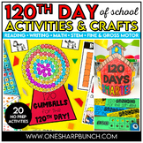 120th Day of School | 20 No Prep 120th Day Activities & Crafts